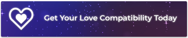 A button that reads: Get your love compatibility reading here.